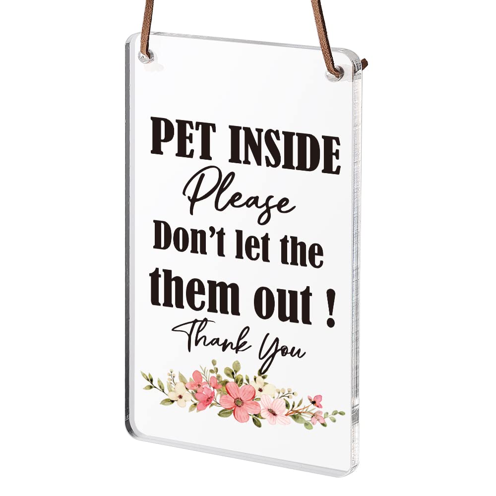 Cute PET INSIDE Weatherproof Sign for Pet Parents